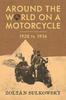 Книга Around the World On a Motorcycle: 1928 To 1936