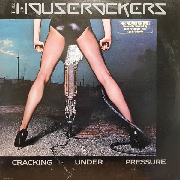Виниловая пластинка IRON CITY HOUSEROCKERS Cracking Under Pressure MCA39004 MCA Records 1983 США Рок Б/у