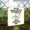 2D Flat - 1pc Vintage Aluminium Metal Sign | Retro Tin Sign Style, Cat Humor, "My Cat Solves Most Problems Coffee Solves The Rest", Perfect Gift for