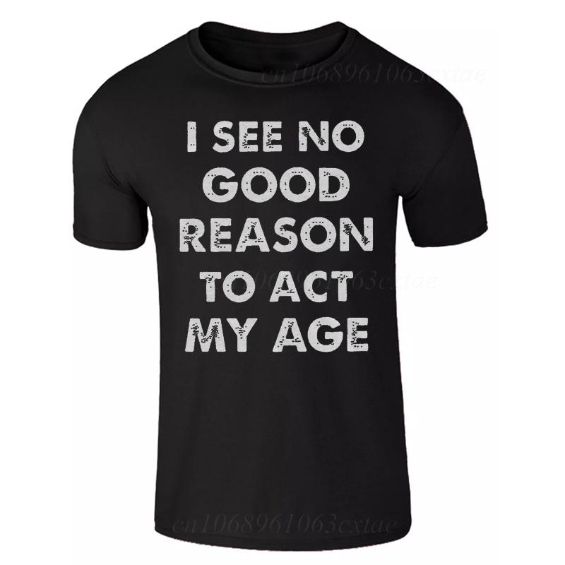 Men's Summer Fashion T-shirts Funny Act My Age Letter Print T-shirts Loose Large Casual Round Neck Short Sleeve T-shirt Fashion