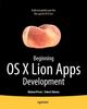 Книга Beginning OS X Lion Apps Development