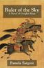 Книга Ruler of the Sky : A Novel of Genghis Khan