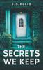 Книга The Secrets We Keep