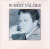 CD ROBERT PALMER - The Very Best Of...  724383582228 EMI Music Group 1995 Australia Rock Used