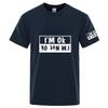 2026 Summer Loose Unisexs Fashion Solid Color Top Im Not Ok Logo Print O Neck Short Sleeve Breathable Quick Drying Top