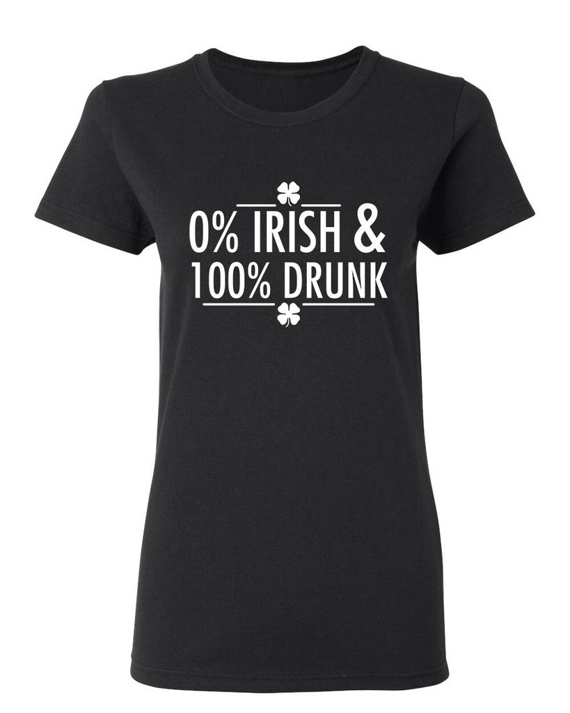 Zero Percent Irish Drunk Sarcastic Novelty Graphics Funny Womens T-Shirt