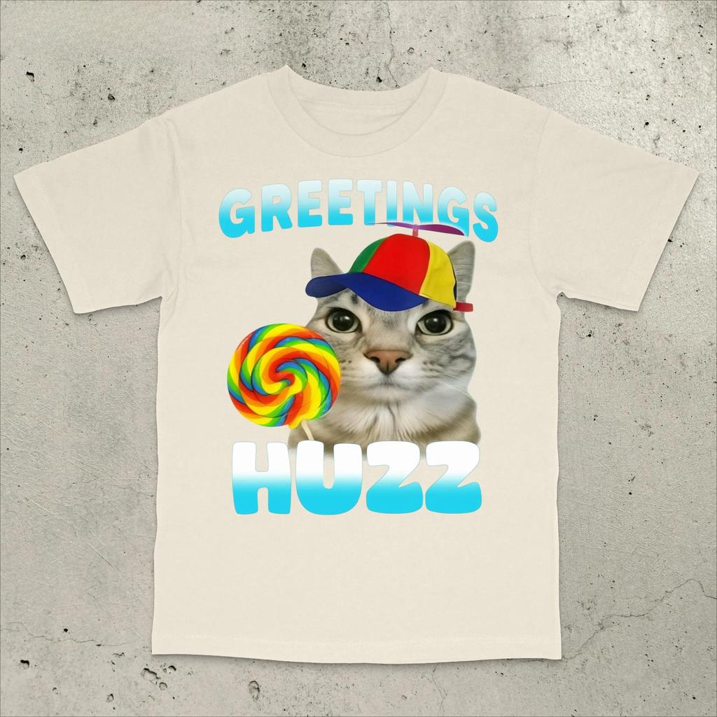 Greetings Huzz Shirt Funny Cat Shirt Cat Meme Shirt Dumb Meme Shirt Stupid Meme Shirt Cursed Cat Shirt Gen Z Meme Shirt Cringe