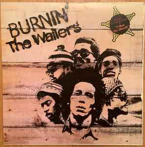 LP Пластинка WAILERS - Burnin' 4228462001 Tuff Gong 1980 Ямайка Регги, Ска и Даб Б/У