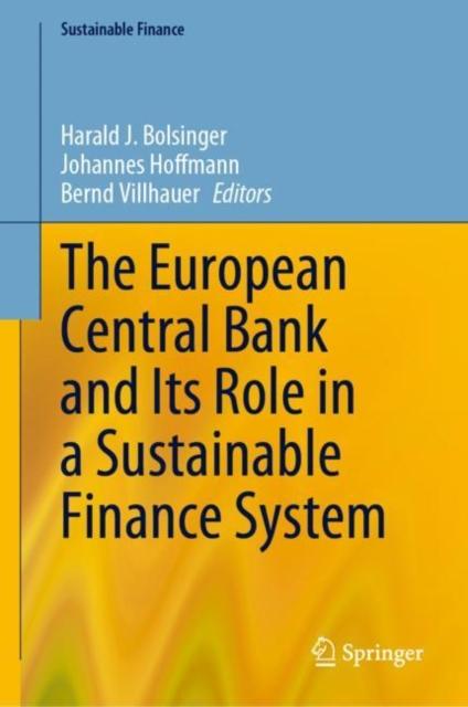 The The European Central Bank and Its Role In a Sustainable Finance System Book