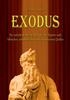 Книга Exodus : Der Mehrfache Auszug Der Juden Aus AEgypten Nach Biblischen, Ausserbiblischen Und Altagyptischen Quellen