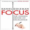 Focus ; the Hidden Driver of Excellence (Paperback)-Daniel Goleman