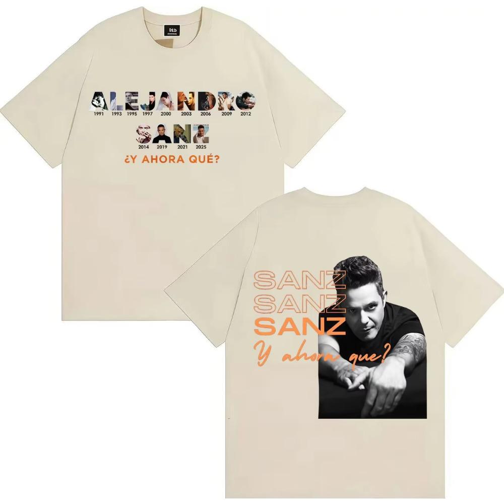 Singer Alejandro Sanz Pop Music Tshrit Fashion Tee Casual Short Sleeve T Shrit Unisex Women Hot Sale Streetwear Teenagers