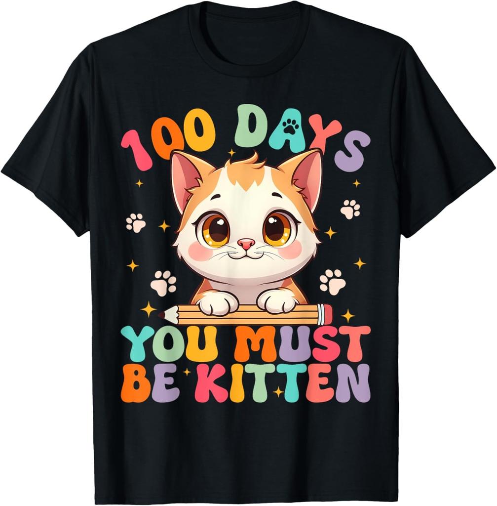 100th Day Of School You Must Be Kitten Cat Lover Groovy T-Shirt
