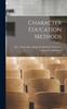 Книга Character Education Methods