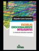 Книга Escuelas Emocionalmente Inteligentes : La Revolucion Educativa Necesaria : 13