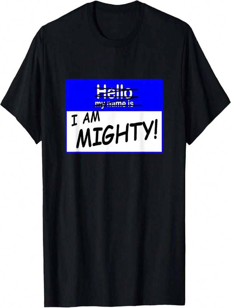 I AM MIGHTY, Love Cartoons And The 90s_ Fun, Random, Obscure T-Shirt