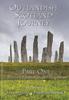 The Outlandish Scotland Journey : Part One Book