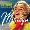 Книга Marilyn : Lost Images from the Hollywood Photo Archive