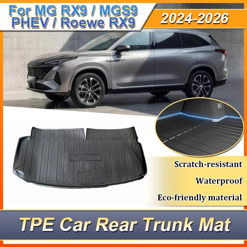 Car Rear Trunk Mats For For MG RX9 Accessories MGS9 PHEV Roewe RX9 TPE Carpet Storage Pad Waterproof Cargo Tray Cushions Mats