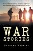 Книга War Stories : True-Life Fiction from America's Troops and Families In the Global War On Terror