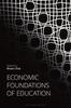 Книга Economic Foundations of Education