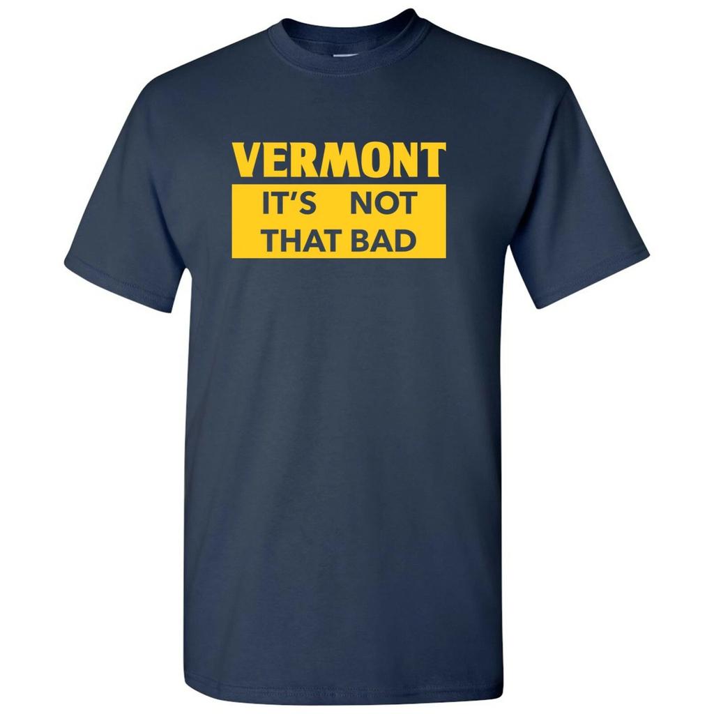 Vermont It's Not That Bad - State Pride T-Shirt - Navy