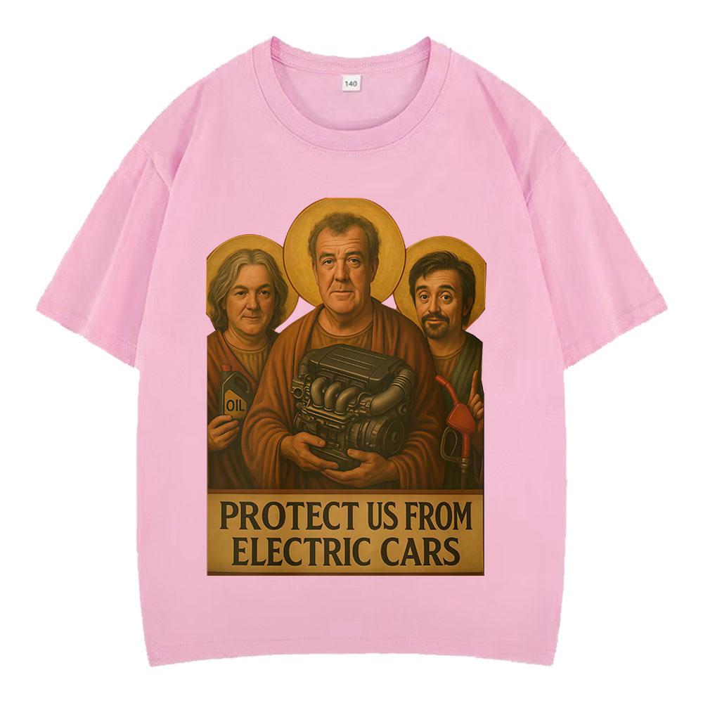 Jeremy Clarkson Protect Us From Electric Cars Funny Meme T Shirt Unisexs Women Clothes Casual Cotton Oversized Vintage Tshirts