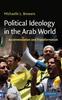 Книга Political Ideology In the Arab World : Accommodation and Transformation