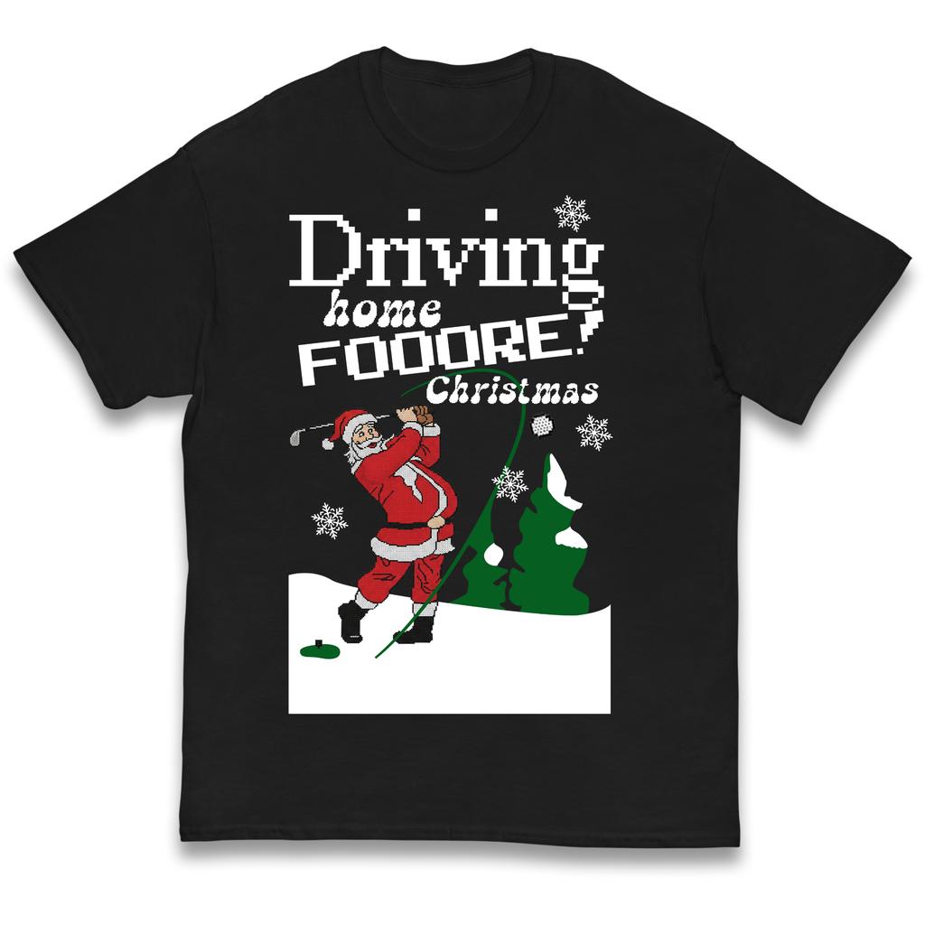 Driving Home Fooore Christmas Golf Christmas Kids T Shirt