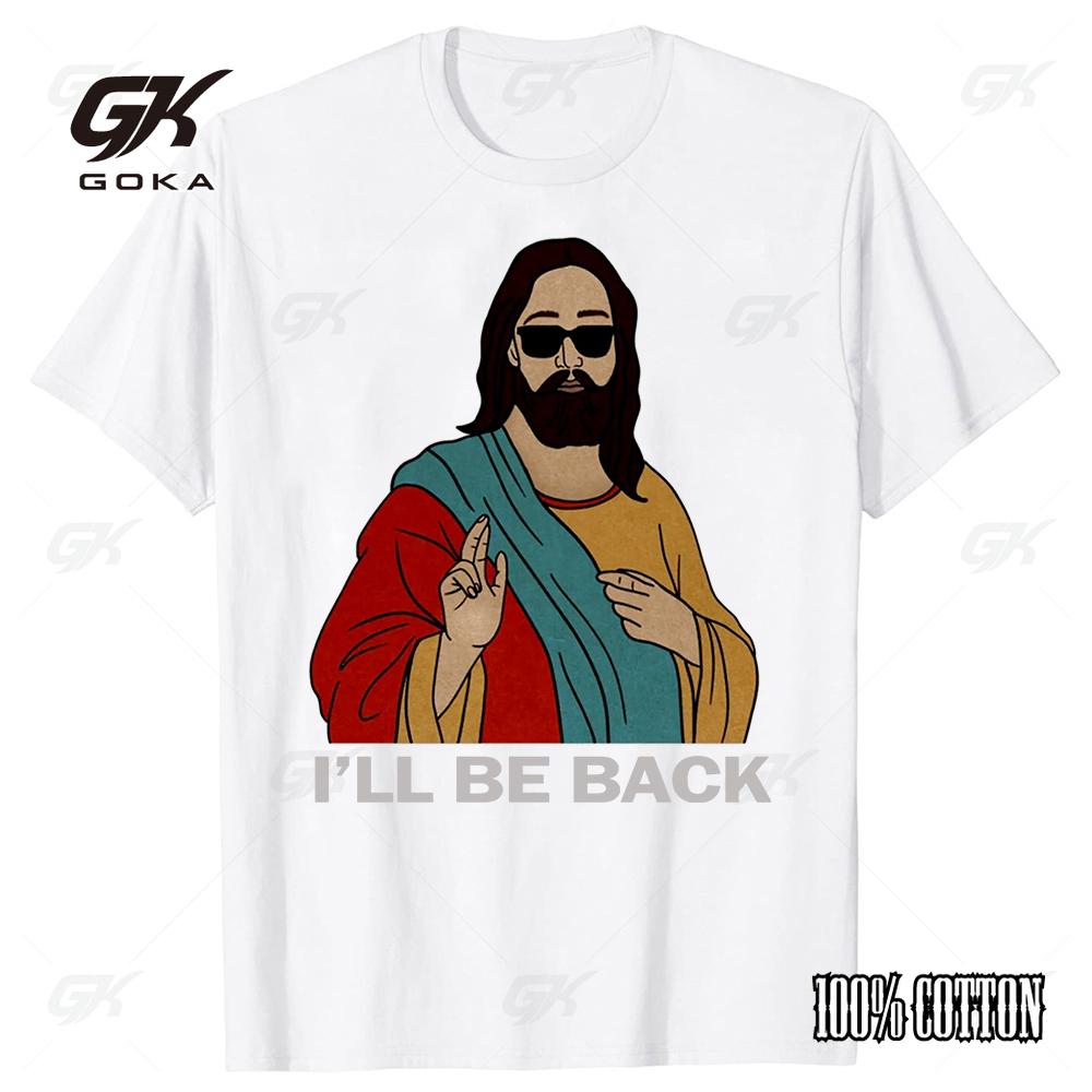 Christian I'll Be Back Funny Jesus Print Christ Cotton T Shirt Women and Men Short-Sleeve O-neck Cool Style Streetwear Vintage