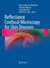 Книга Reflectance Confocal Microscopy for Skin Diseases
