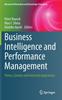 The Business Intelligence and Performance Management : Theory, Systems and Industrial Applications Book