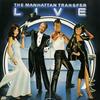 LP Пластинка MANHATTAN TRANSFER - Live P6443A Atlantic 1981 Япония Оби Джаз Б/У