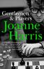 Книга Gentlemen & Players : the First In a Trilogy of Gripping and Twisted Psychological Thrillers from Bestselling Author Joanne Harris