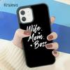 Мягкий чехол для телефона Krajews Wife Mom Boss Quotes для iPhone 14 5 SE 6s 7 8 plus X XR XS 11 12 13 pro max Samsung S21 S22 ultra