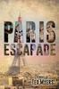 Книга Paris Escapade