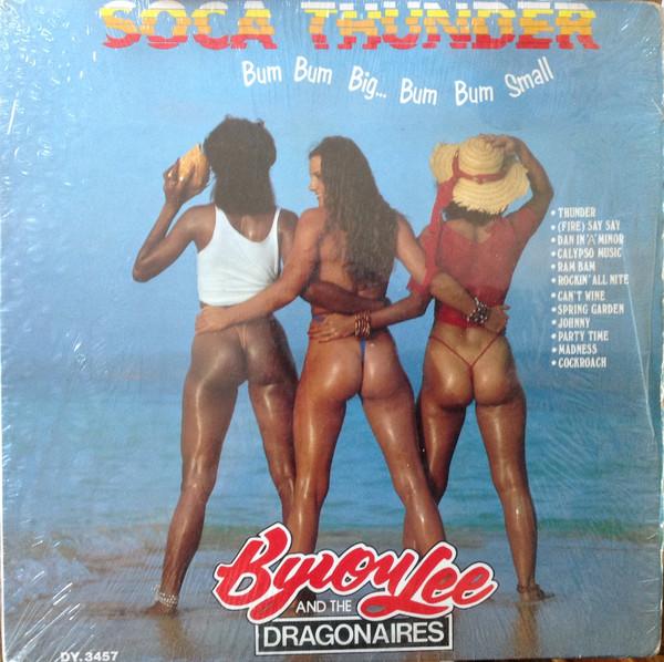 Виниловая пластинка BYRON LEE THE DRAGONAIRES Soca Thunder DY3457 DYNAMIC SOUNDS 1987 Ямайка Регги Ска Даб Б/у