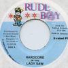 7inch Record LADY SAW - Hardcore Rude Boy 1994 Jamaica Reggae, Ska & Dub
