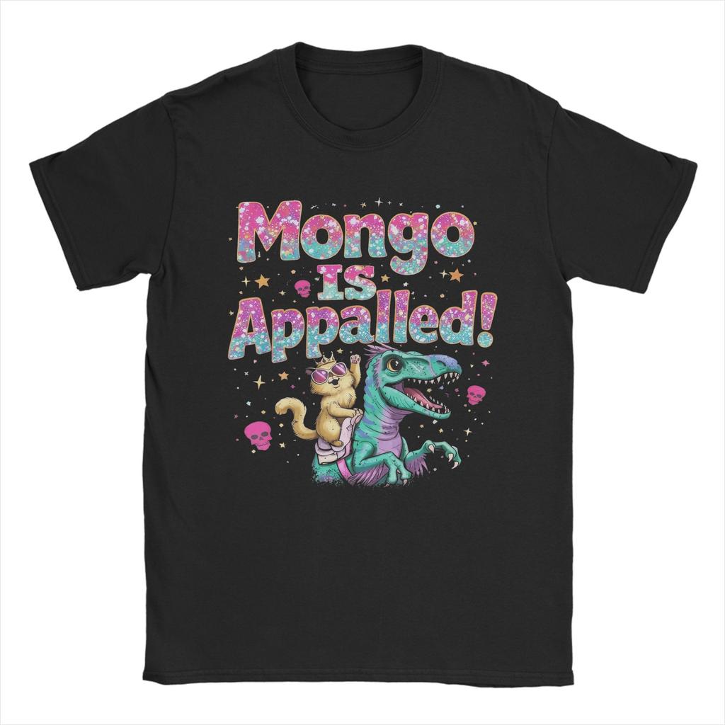 Cat Riding Dinosaur Meme Funny Mongo is Appalled T Shirts Men Cotton Fashion for Male TShirt Round Neck Tees Short Sleeve
