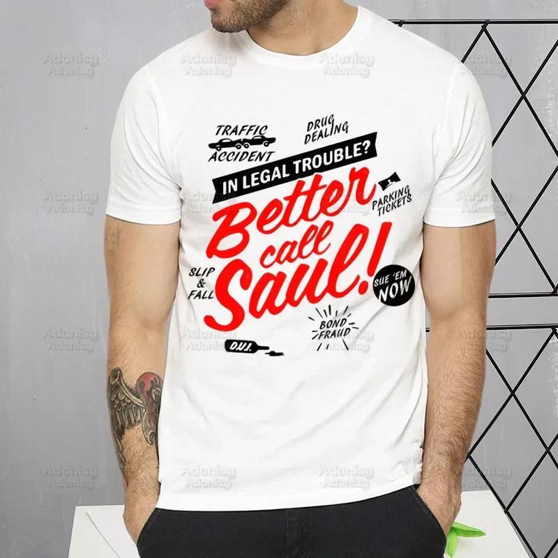 Better Call Saul Funny T Shirt Men New Casual Short Sleeve TV Series Breaking Tshirt Homme Manga Unisex T-shirt Tees