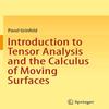 Introduction To Tensor Analysis and the Calculus of Moving Surfaces Paperback