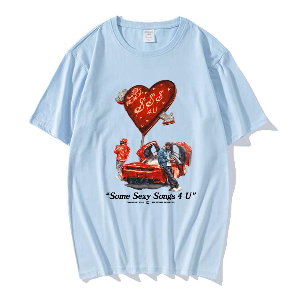 PARTYNEXTDOOR & Drake $ome $exy $ongs 4 U Tshirts Short Sleeve Cotton Soft Tee-shirt Unisex Streetwear Male T-shirt Hip Hop Tees