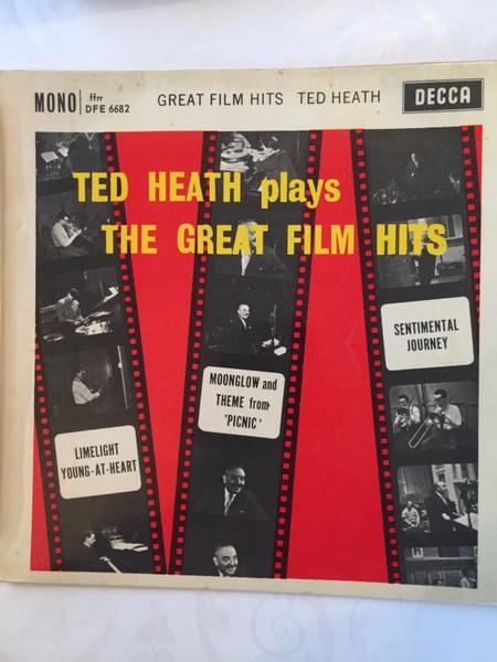 7inch Record TED HEATH & HIS MUSIC - The Great Film Hits DFE6682 Decca 1959 UK Soundtracks & Musicals Used