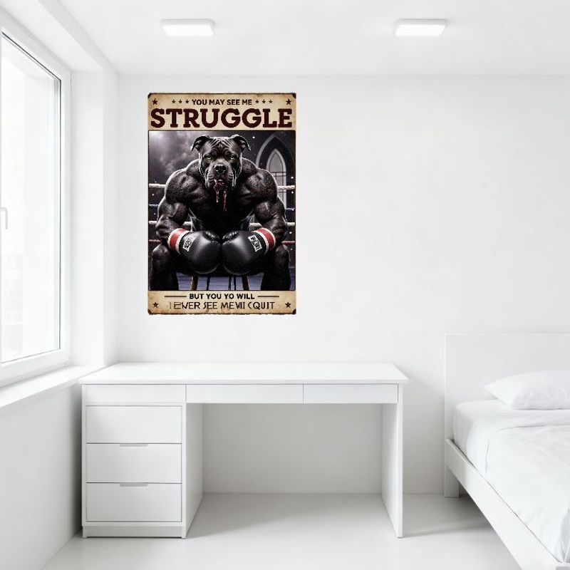 Мотивационная металлическая жестяная табличка в винтажном стиле с изображением боксирующей собаки - Вы можете видеть, как я борюсь, но никогда не увидите, как я сдаюсь, Вдохновляющий настенный декор для