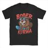 Men T-Shirt Kurwa Bobr Bober Beaver Boberek Cool Cotton Tee Shirt Short Sleeve T Shirt Round Collar Clothes Birthday Present