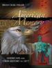 Книга The American Memory: Americans and Their History To 1877