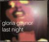 12-дюймовая пластинка GLORIA GAYNOR - Last Night MEL9906 Melodica 2000 Италия Танцевальная и Электронная Б/У