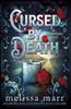 Книга Cursed by Death : A Graveminder Novel