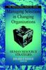 Книга Managing Selection In Changing Organizations : Human Resource Strategies
