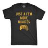 Just A Few More Minutes Gamer T-Shirt, Funny Video Game Tee